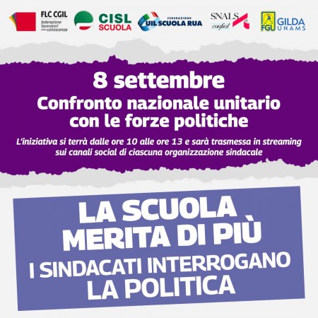 Sindacati e partiti a confronto l’8 settembre. Per la centralità della scuola nelle politiche di governo