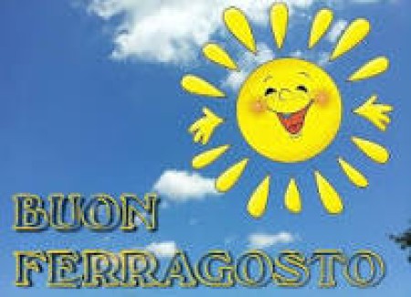 Buon Ferragosto!