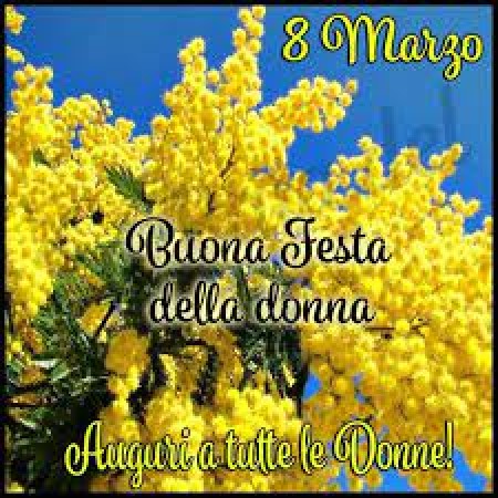 8 Marzo. Auguri a tutte le Donne