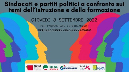 Sindacati e partiti politici a confronto sui temi dell’istruzione e della formazione domani dalle 10 alle 13